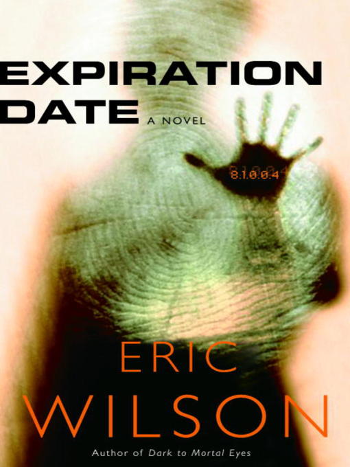 Title details for Expiration Date by Eric Wilson - Available